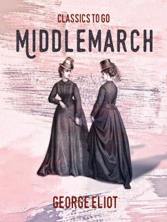 Middlemarch (eBook, ePUB) - Eliot, George