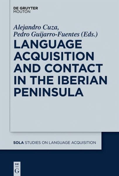 Language Acquisition and Contact in the Iberian Peninsula (eBook, ePUB)