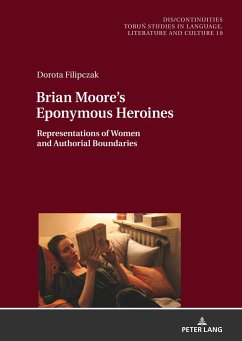 Brian Moore¿s Eponymous Heroines - Filipczak, Dorota