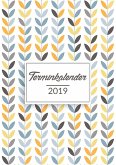 Terminkalender 2019 in A5 Terminkalender 2019 in A5