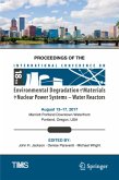 Proceedings of the 18th International Conference on Environmental Degradation of Materials in Nuclear Power Systems - Water Reactors, 2 Teile