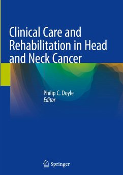 Clinical Care and Rehabilitation in Head and Neck Cancer