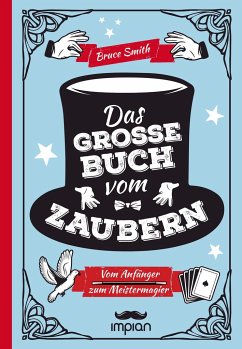 Das große Buch vom Zaubern - Smith, Bruce