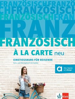 Französisch à la carte neu. Kurs- und Übungsbuch + MP3-CD