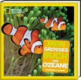 Mein großes Buch der Ozeane Mein großes Buch der Ozeane