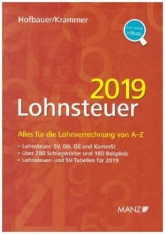 Lohnsteuer 2019 (f. Österreich) - Krammer, Michael;Hofbauer, Josef