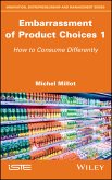 Embarrassment of Product Choices 1 (eBook, PDF)