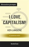 I Love Capitalism!: An American Story: Discussion Prompts (eBook, ePUB)