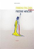 Farrokh Bulsara che divenne Freddie Mercury (eBook, ePUB)