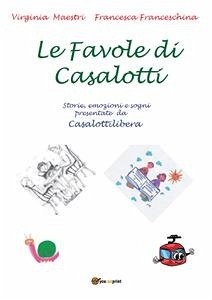 Le favole di Casalotti (eBook, PDF) - APS, Casalottilibera