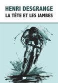 La Tête et les Jambes