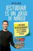 Estudiar Es Un Juego de Ninos!