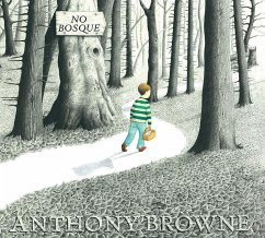 No bosque - Browne, Anthony