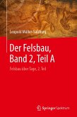 Der Felsbau, Band 2, Teil A (eBook, PDF)