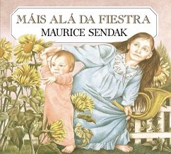 Máis alá da fiestra - Sendak, Maurice; González Reboredo, Xosé M.