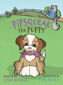 Pipsqueak the Puppy - Webber, Lissa