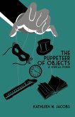 The Puppeteer of Objects