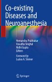 Co-existing Diseases and Neuroanesthesia (eBook, PDF)