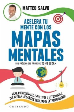 Acelera Tu Mente Con Los Mapas Mentales - Salvo, Matteo