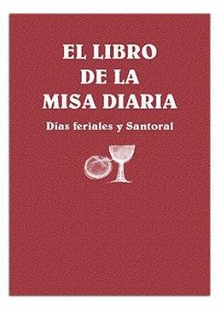 El libro de la misa diaria : días feriales y santoral - Lligadas, Josep