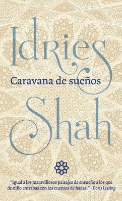 Caravana de sueños - Shah, Idries