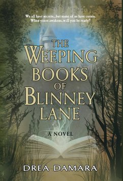 The Weeping Books of Blinney Lane - Damara, Drea