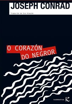 O corazón do negror - Conrad, Joseph