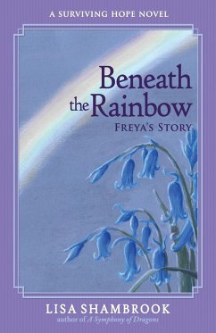 Beneath the Rainbow - Shambrook, Lisa