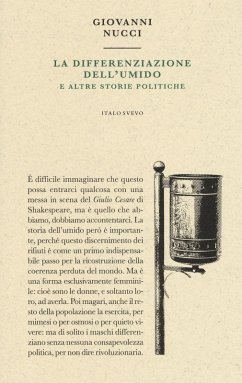 La differenziazione dell'umido e altre storie politiche - Nucci, Giovanni