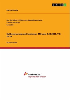 Sollbesteuerung und Insolvenz. BFH vom 9.12.2010. V R 22/10