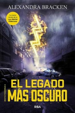 El Legado Más Oscuro / The Darkest Legacy. Book 4 - Bracken, Alexandra