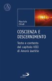 Coscienza e discenimento. Testo e contesto del capitolo VIII di 'Amoris laetitia'