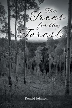 The Trees for the Forest - Johnson, Ronald