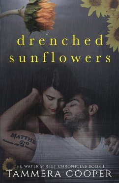 Drenched Sunflowers - Cooper, Tammera L.