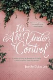It's All Under Control (eBook, ePUB)