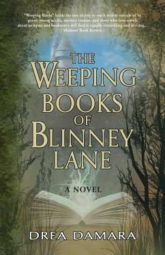 The Weeping Books of Blinney Lane - Damara, Drea