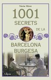 1001 secrets de la barcelona burgesa (eBook, ePUB)