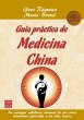 Guía práctica de medicina china... - Bild 1