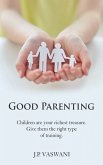 Good Parenting (eBook, ePUB)