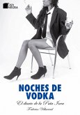 Noches de vodka (eBook, ePUB)