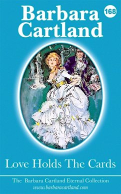 Love Holds The Cards (eBook, ePUB) - Cartland, Barbara