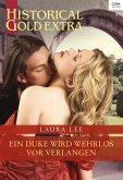 Ein Duke wird wehrlos vor Verlangen (eBook, ePUB)