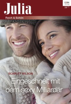 Eingeschneit mit dem sexy Milliardär (eBook, ePUB) - Wilson, Scarlet