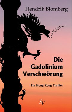 Die Gadolinium Verschwörung (eBook, ePUB) - Blomberg, Hendrik