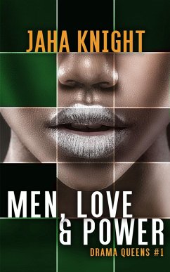 Cover Men, Love & Power (Drama Queens, #1) (eBook, ePUB)