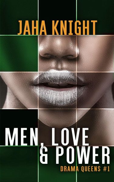 Men, Love & Power (Drama Queens, #1) (eBook, ePUB)