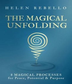 The Magical Unfolding (eBook, ePUB) - Rebello, Helen
