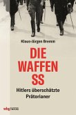 Die Waffen-SS (eBook, ePUB)