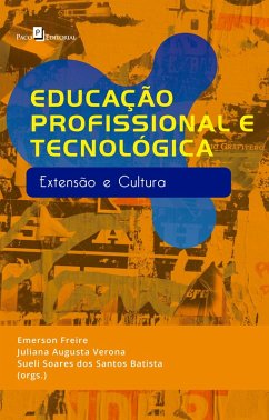 Educação Profissional e Tecnológica (eBook, ePUB) - Freire, Emerson