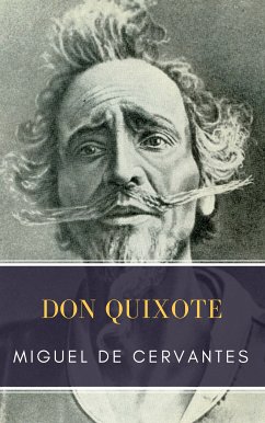 Don Quixote (eBook, ePUB) - Cervantes, Miguel; Classics, MyBooks